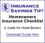 Homeowners Insurance Checklist - Insurance Savings Tip!
